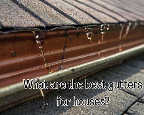 best gutter installed