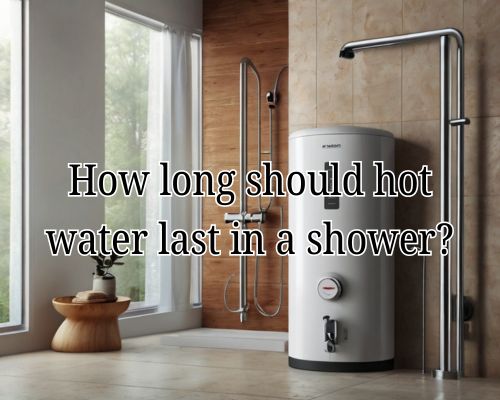 a good quality hot water system in bathroom