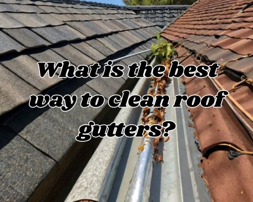 roof guttering for cleaning